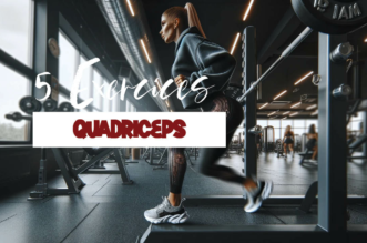 5 exercices pour muscler les quadriceps