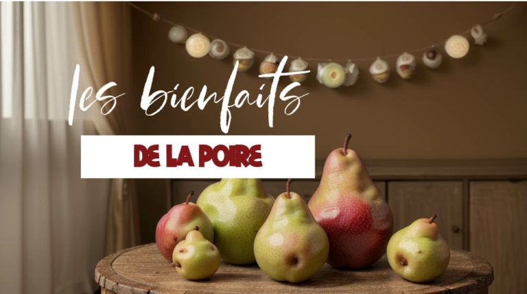 Tout savoir sur les bienfaits de la poire sur la santé