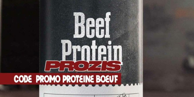 Réduction Protéine de boeuf Prozis